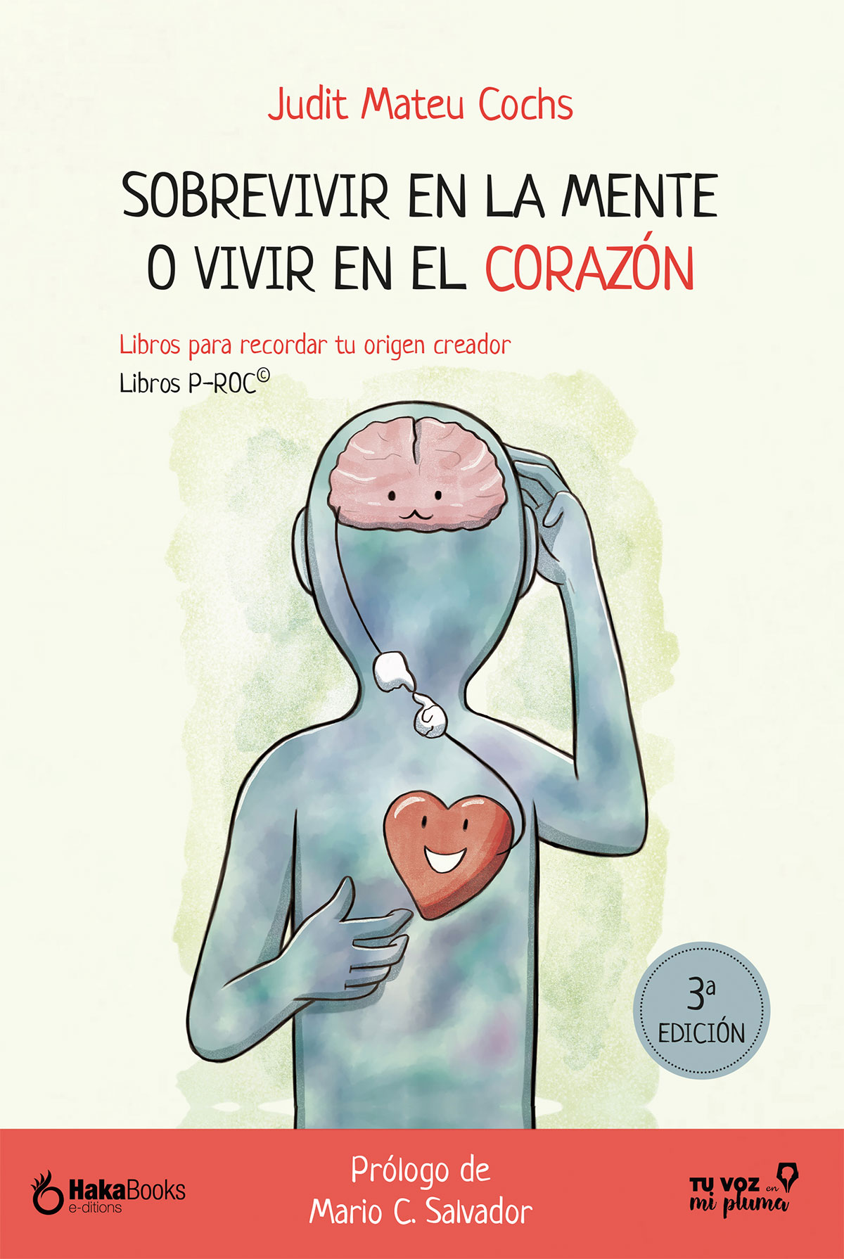 Judit Mateu - Sobrevivir en la mente o vivir en el corazón